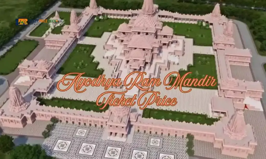 Ayodhya Ram Mandir Ticket Price
