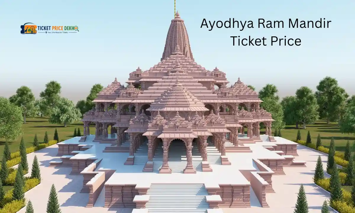 Ayodhya Ram Mandir Ticket Price