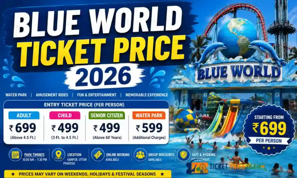 Blue World Ticket Price