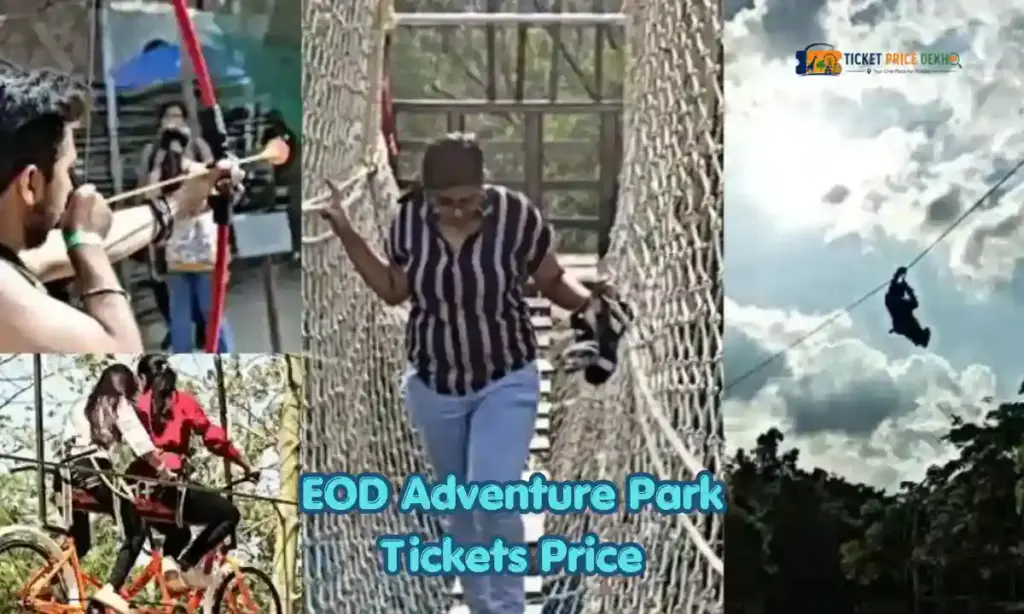 EOD Adventure Park Tickets Price