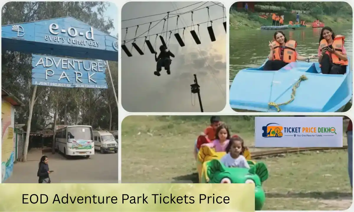 EOD Adventure Park Tickets Price