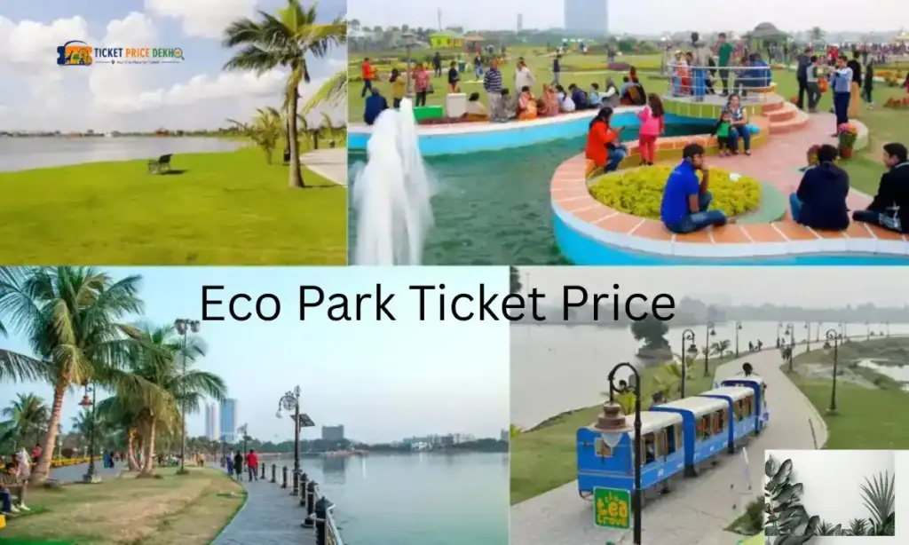 Eco Park Ticket Price