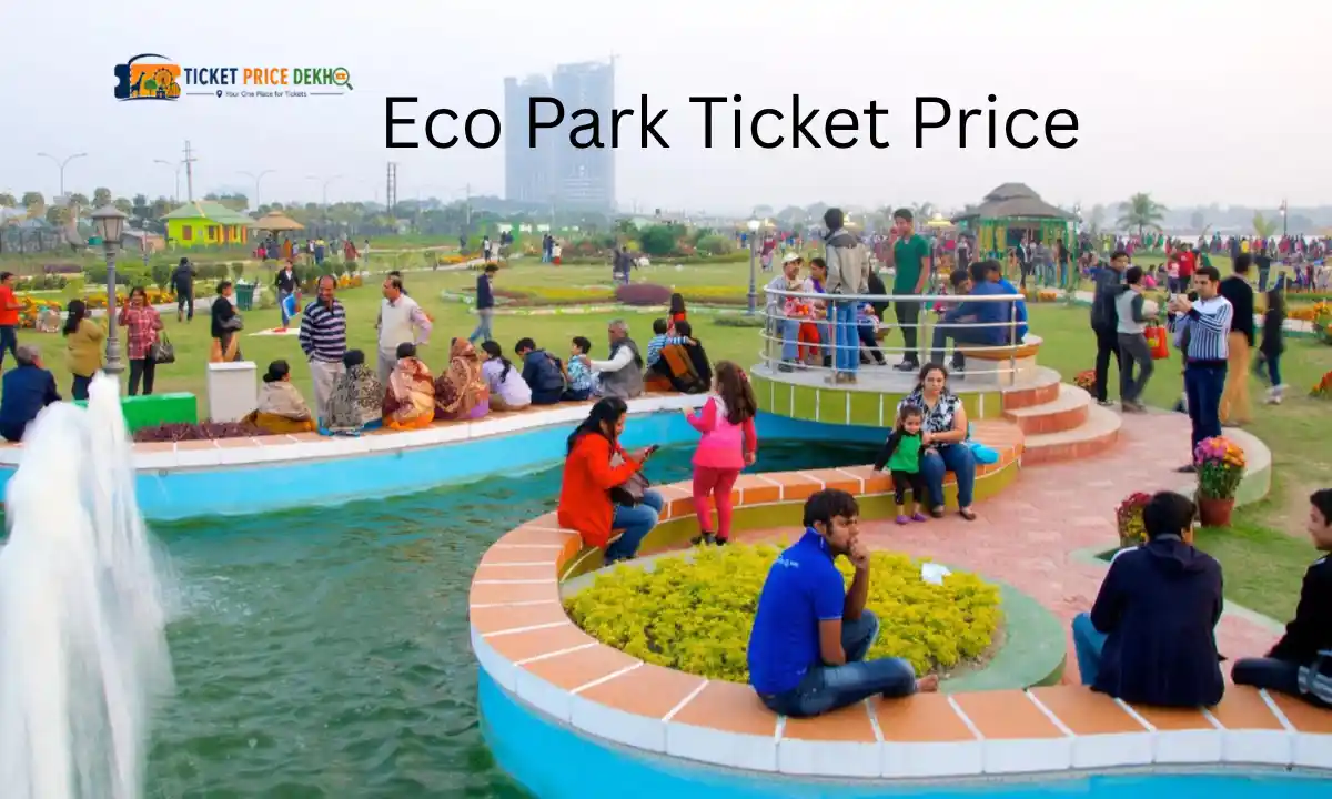 Eco Park Ticket Price