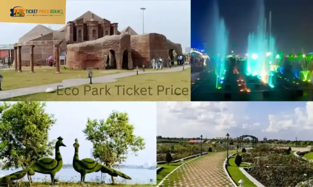Eco Park Ticket Price