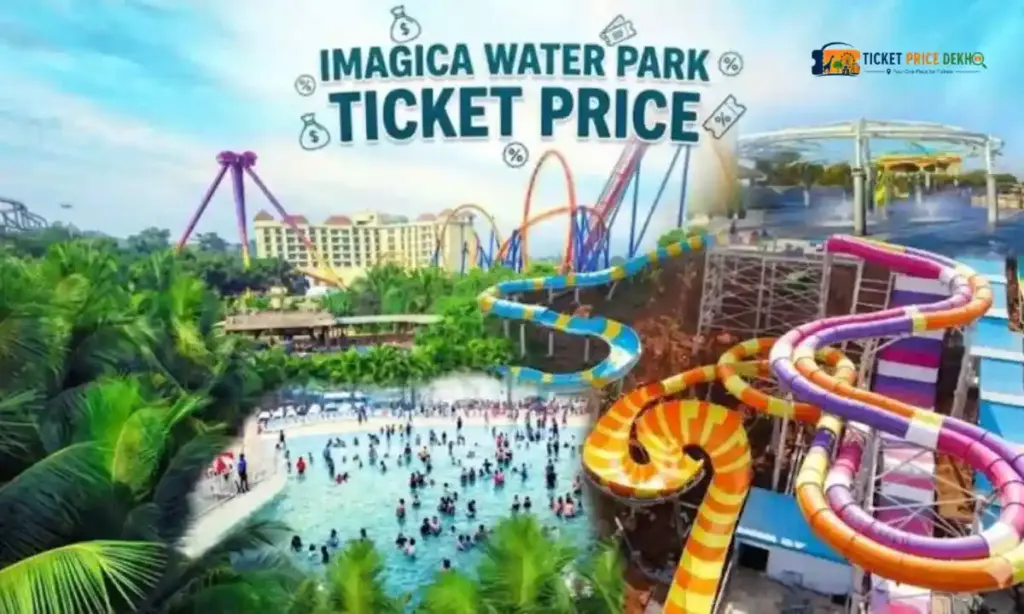 Imagica Water Park Ticket Price 