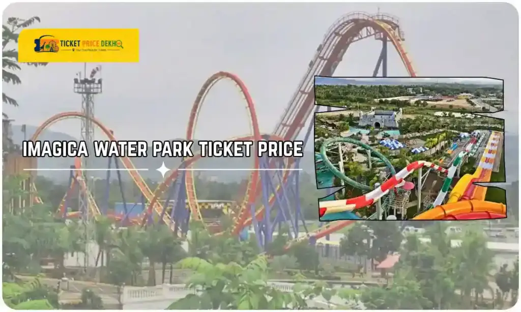 Imagica Water Park Ticket Price