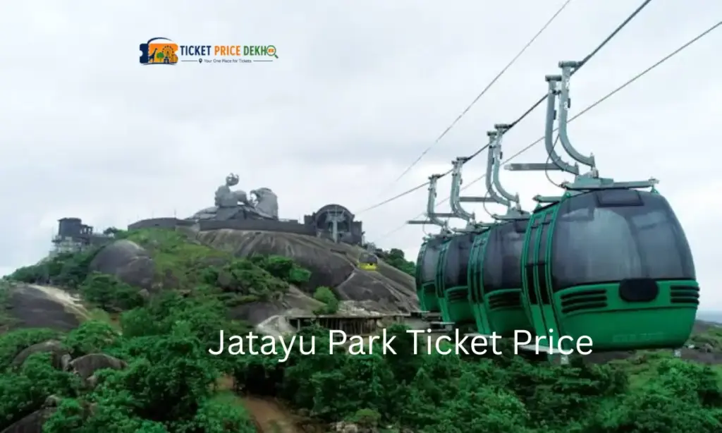 Jatayu Park Ticket Price