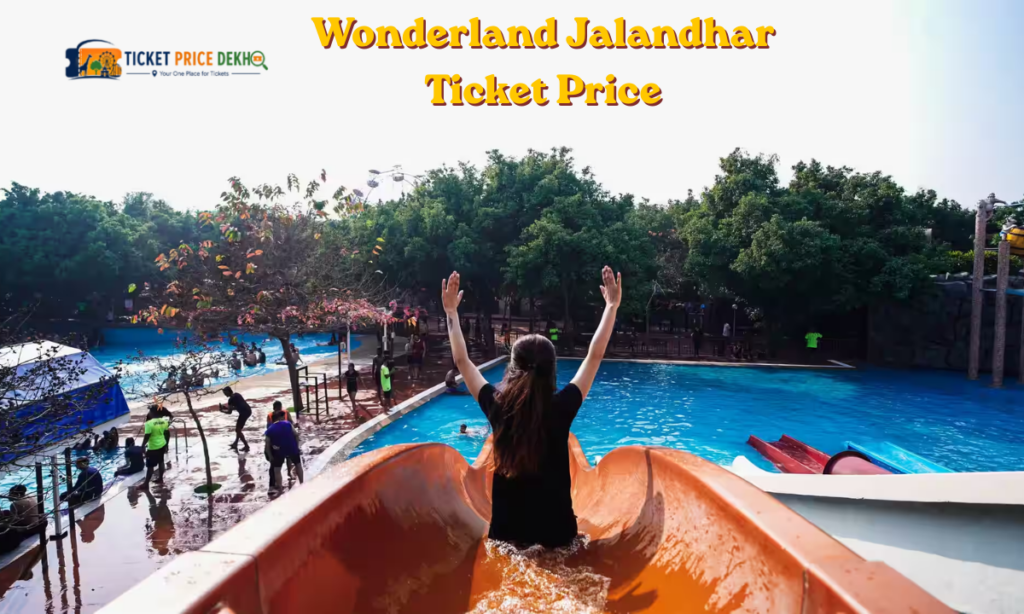 Wonderland Jalandhar Ticket Price