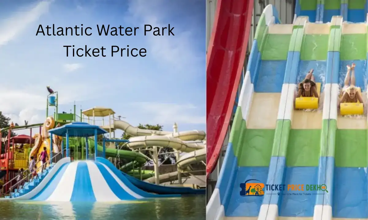 Atlantic Water Park Ticket Price
