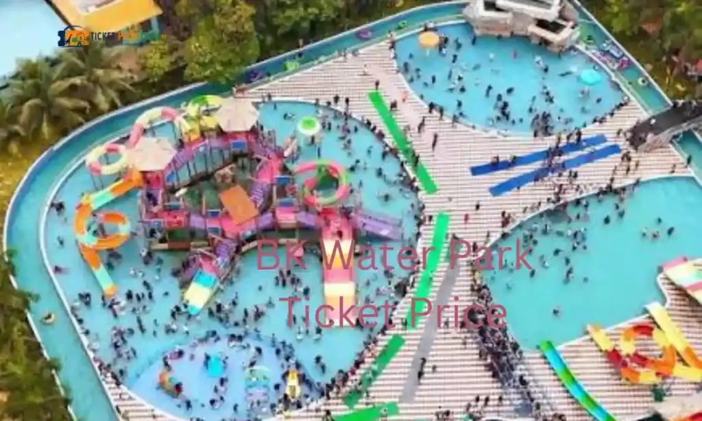 BK Water Park Ticket Price