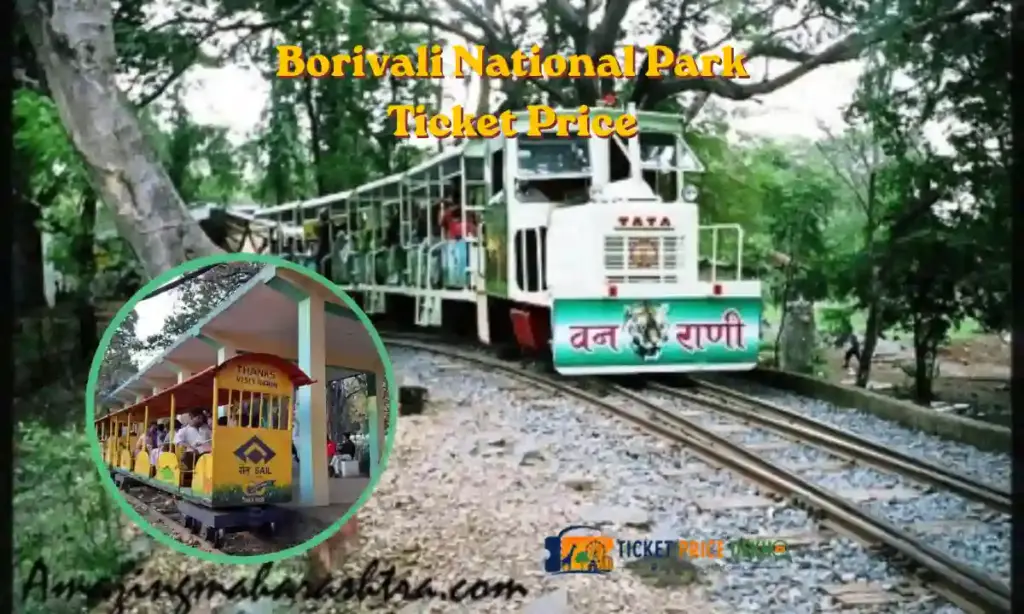 Borivali National Park Ticket Price