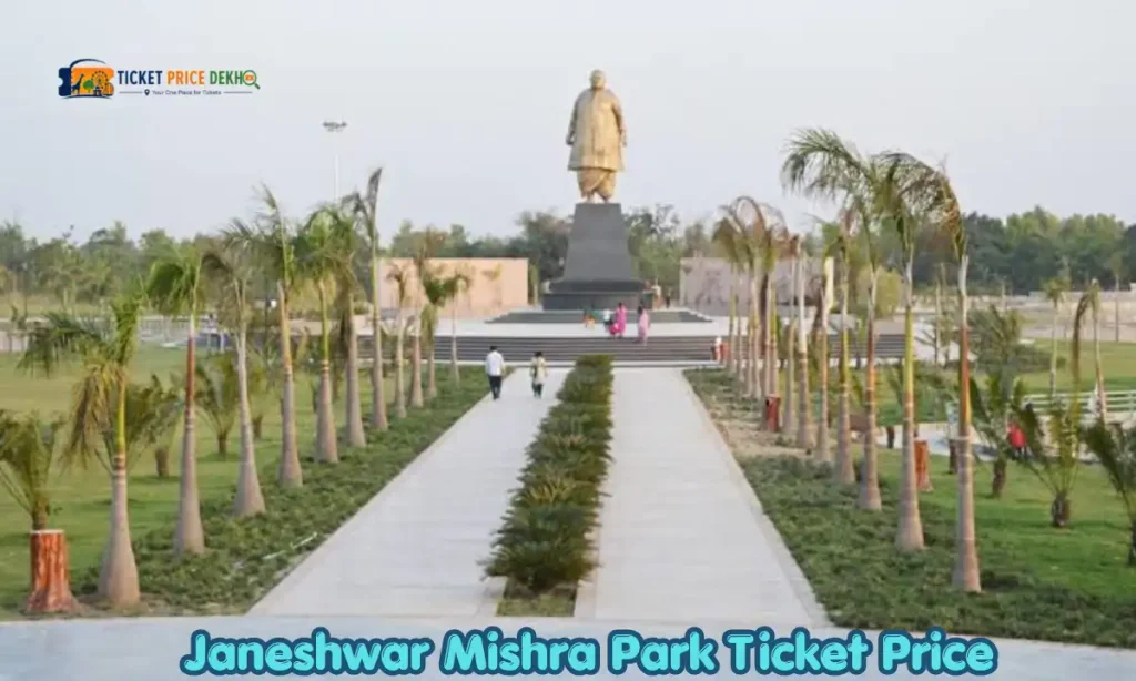 Janeshwar Mishra Park Ticket Price
