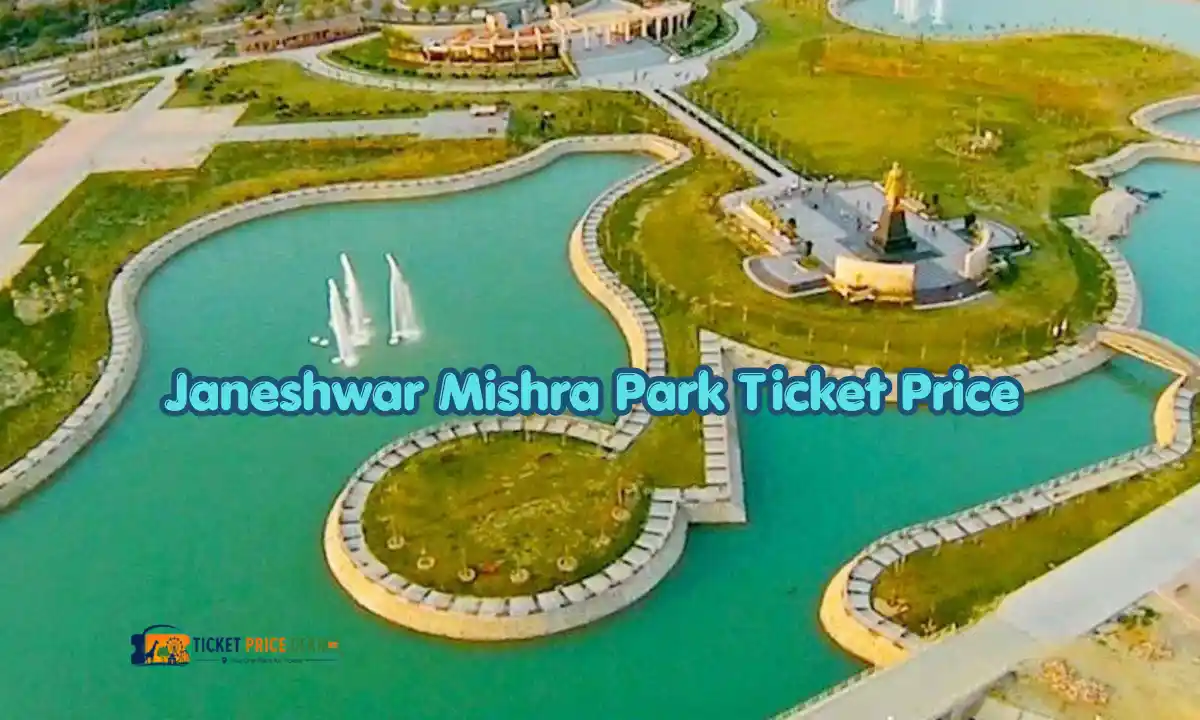 Janeshwar Mishra Park Ticket Price