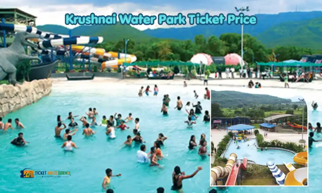 Krushnai Water Park Ticket Price