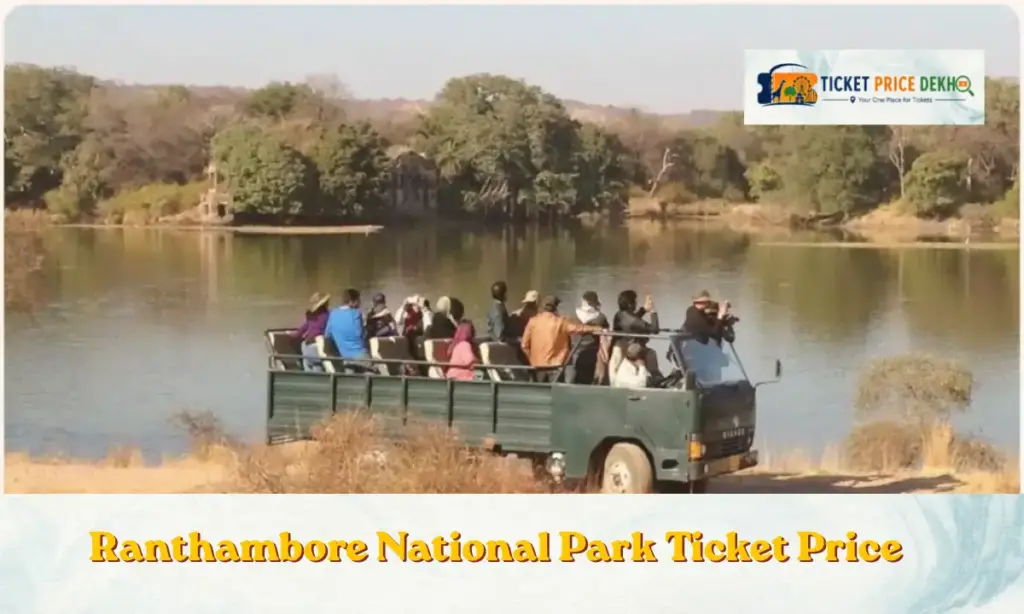 Ranthambore National Park Ticket Price