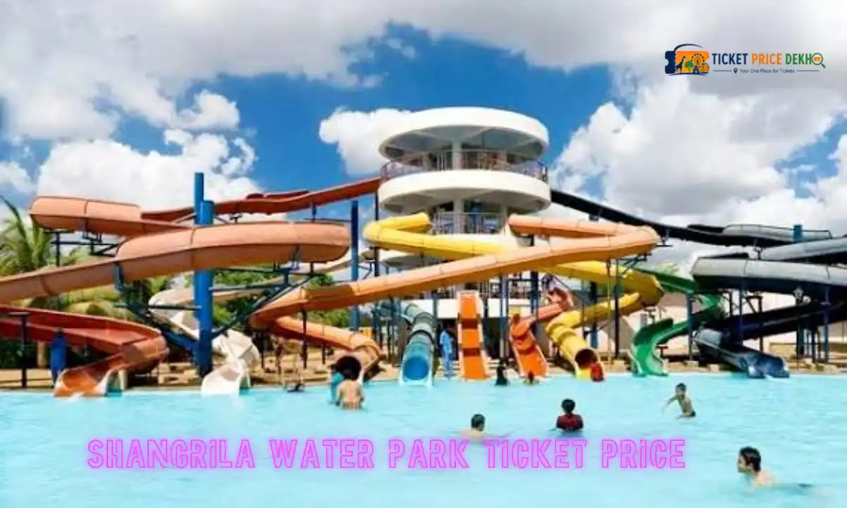 Shangrila Water Park Ticket Price