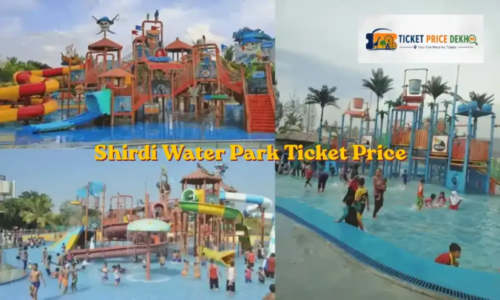 Shirdi Water Park Ticket Price