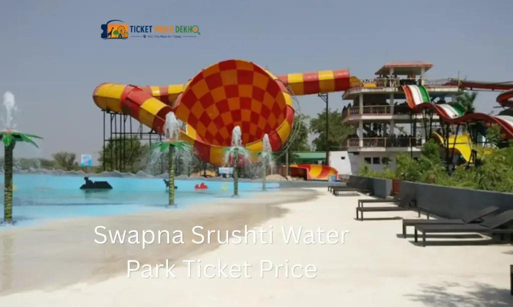 Swapna Srushti Water Park Ticket Price
