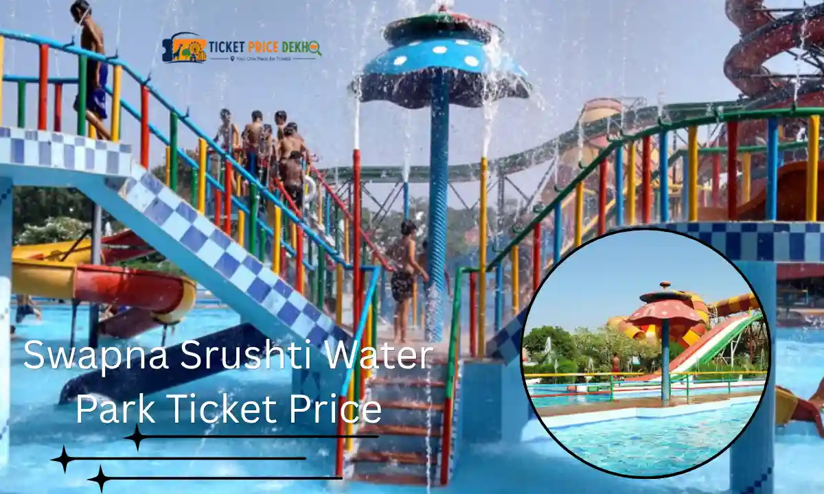 Swapna Srushti Water Park Ticket Price