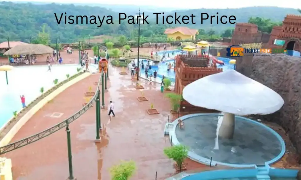 Vismaya Park Ticket Price