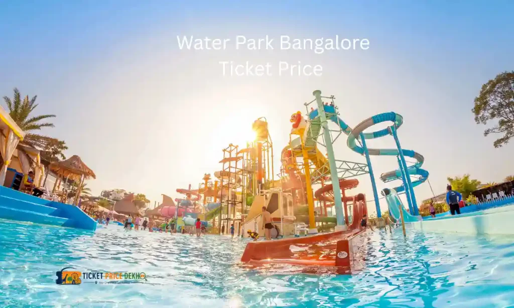 Water Park Bangalore Ticket Price