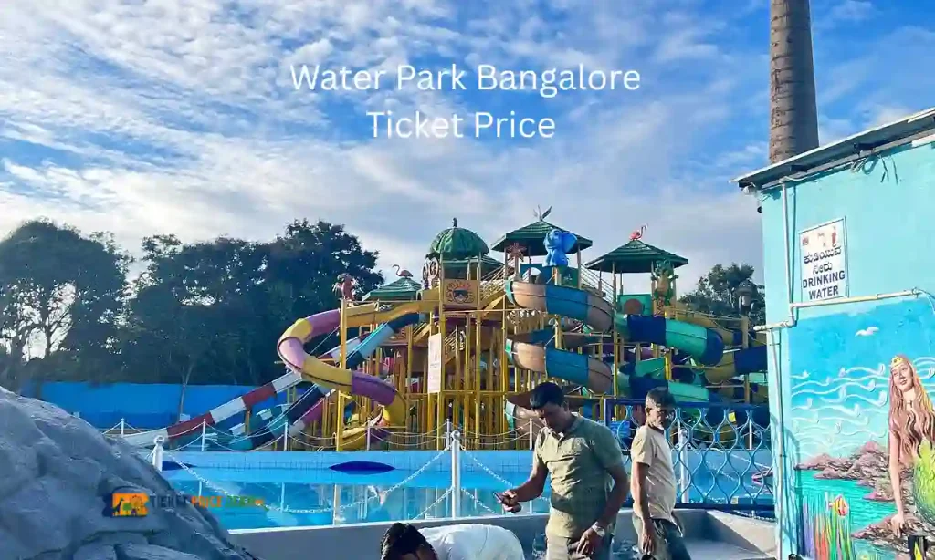 Water Park Bangalore Ticket Price