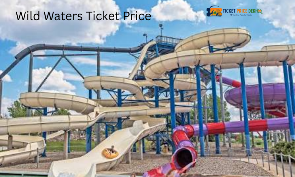 Wild Waters Ticket Price
