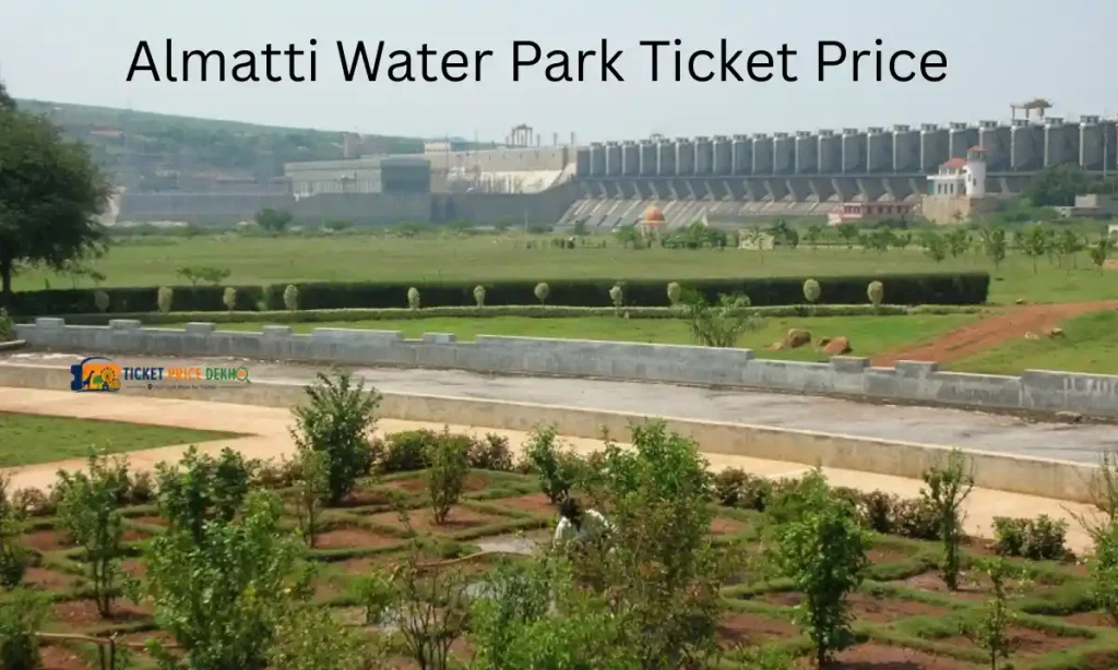 Almatti Water Park Ticket Price