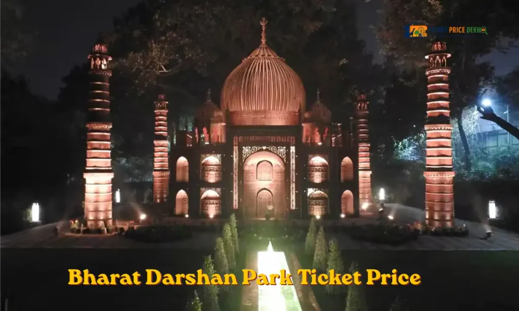 Bharat Darshan Park Ticket Price
