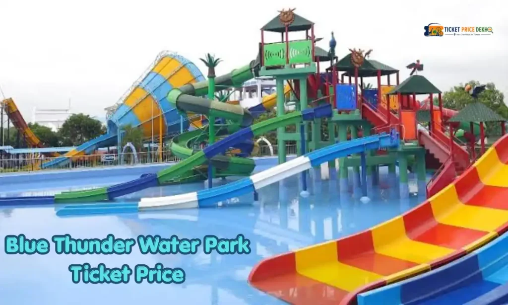 Blue Thunder Water Park Ticket Price