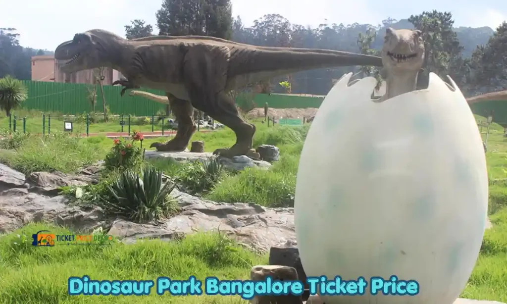 Dinosaur Park Bangalore Ticket Price