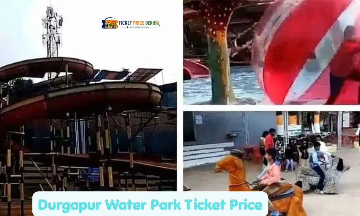 Durgapur Water Park Ticket Price