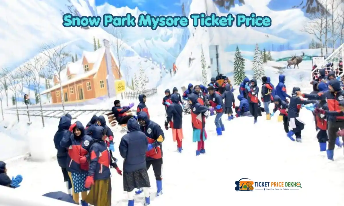 Snow Park Mysore Ticket Price
